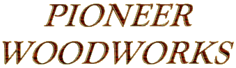 Pioneer Woodworks